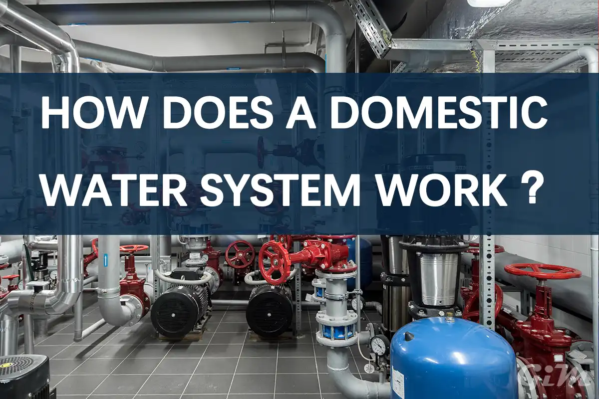 How-does-a-Domestic-Water-System-work